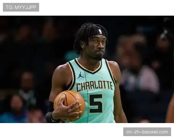 黄蜂布里奇斯22分但末节仅得3分 关键时刻得分能力不足